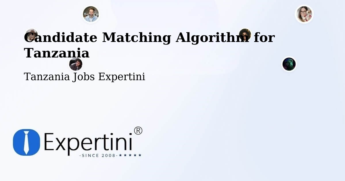 Candidate Matching Algorithm Overview – Dareda - Tanzania Jobs Expertini