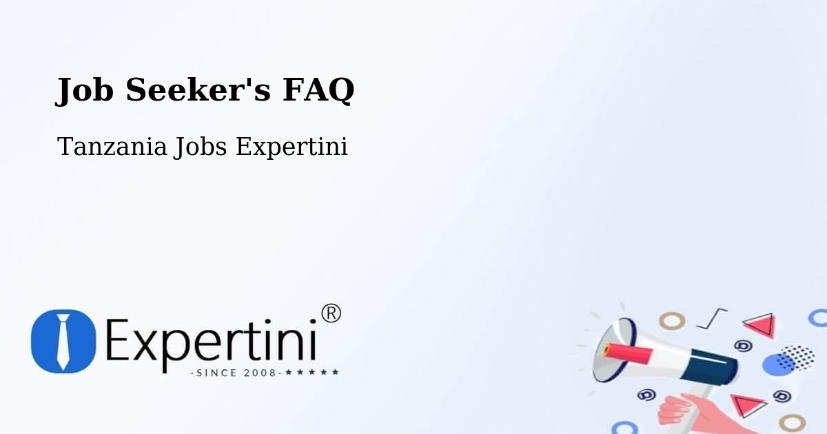 Job Seeker FAQ – Dareda - Tanzania Jobs Expertini