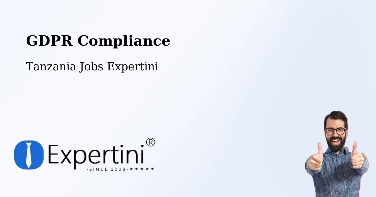 EU GDPR Compliance Statement – Dareda - Tanzania Jobs Expertini