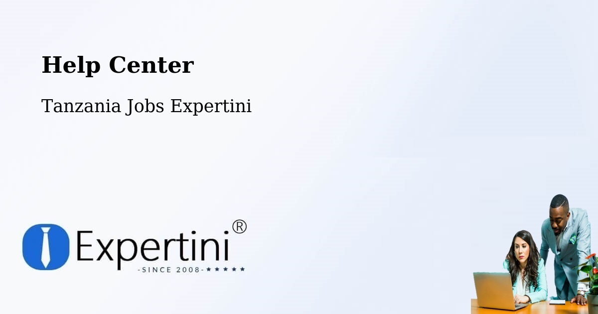 Help Center – Dareda - Tanzania Jobs Expertini