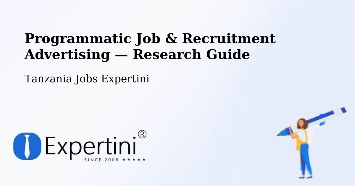 Programmatic Job & Recruitment Advertising — Research Guide – Dareda