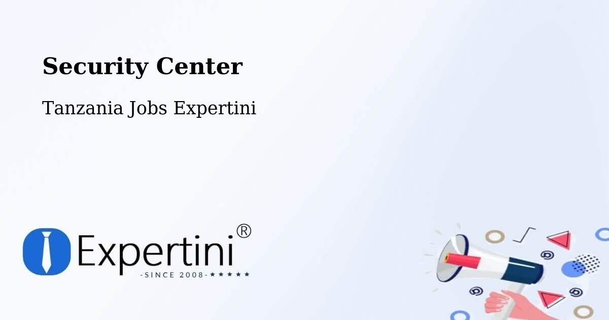 Security & Compliance – Dareda - Tanzania Jobs Expertini